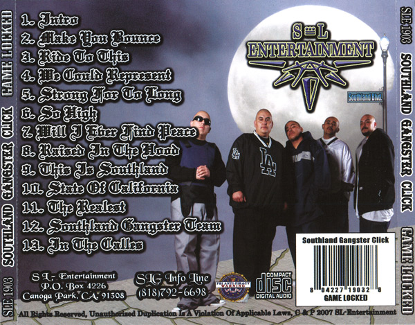 Southland Gangster Click - Game Locked Chicano Rap